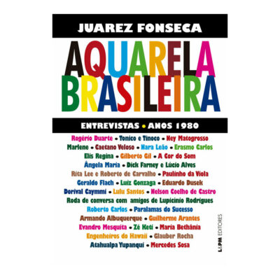 Aquarela Brasileira Anos 80 Fonseca, Juarez Aquarela Brasileira Anos 80 Fonseca, Juarez