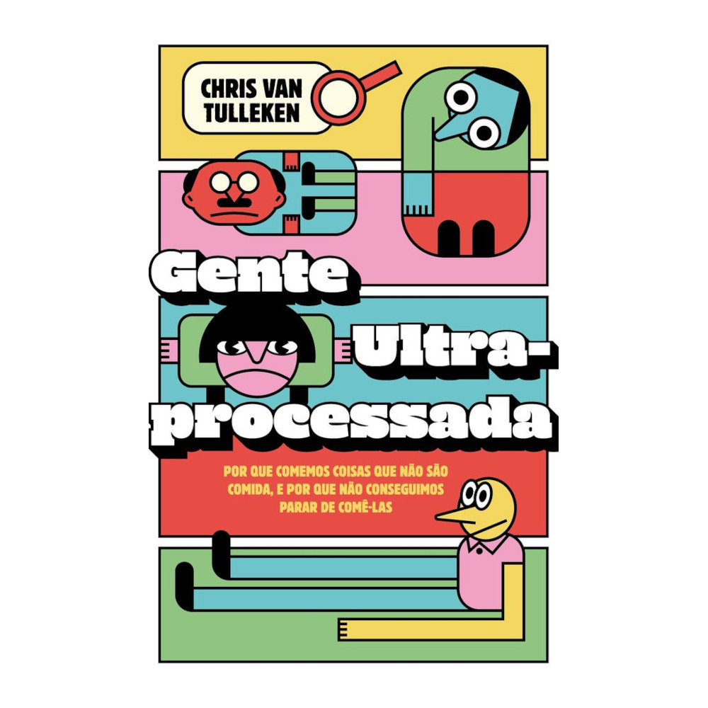 Gente Ultraprocessada Gente Ultraprocessada
