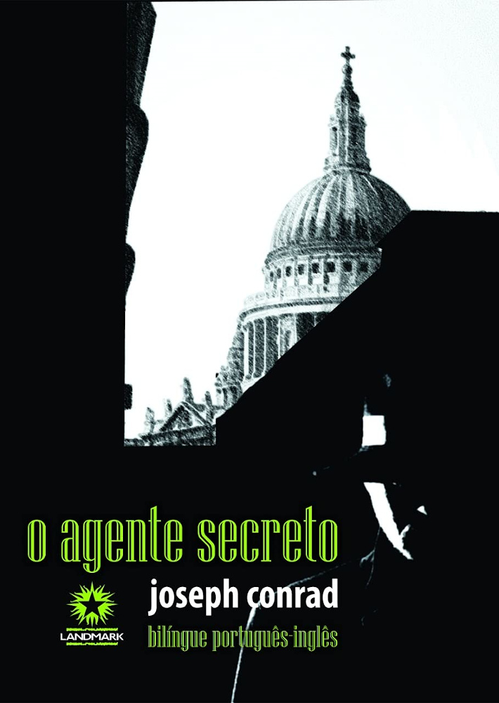 O Agente Secreto - Edição bilingue O Agente Secreto - Edição bilingue
