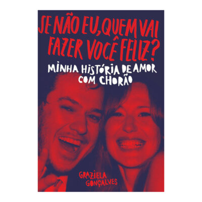 Se Não Eu, Quem Vai Fazer Você Feliz?