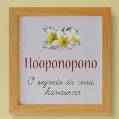 Ho'oponopono - O Segredo Da Cura Havaiana
