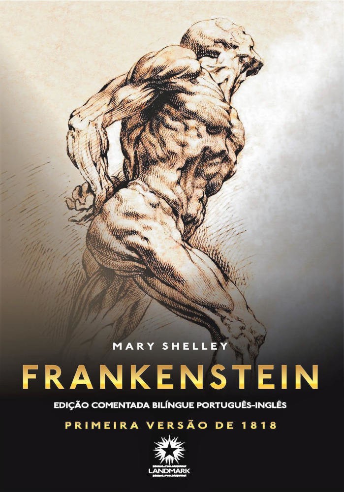 Frankenstein - EdiÇÃo Bilingue InglÊs/Portugues Frankenstein - EdiÇÃo Bilingue InglÊs/Portugues