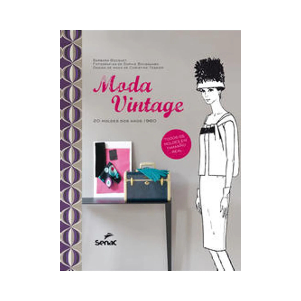 Moda Vintage: 20 Moldes Dos Anos 1960 Moda Vintage: 20 Moldes Dos Anos 1960