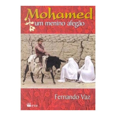 Mohamed - Um Menino Afegão