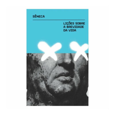 Lições Sobre A Brevidade Da Vida