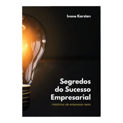 Segredos Do Sucesso Empresarial