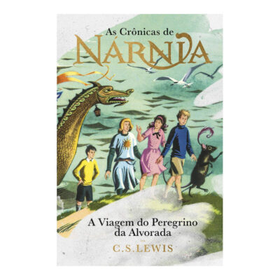 As Crônicas De Nárnia - A Viagem Do Peregrino Da Alvorada