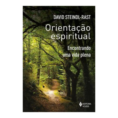 Orientacao Espiritual - Encontrando Uma Vida Plena