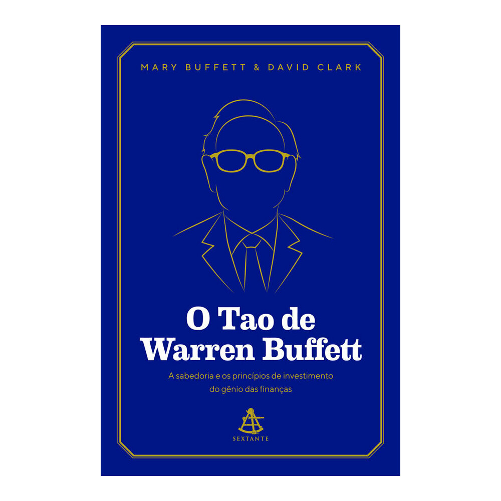 O Tao De Warren Buffett O Tao De Warren Buffett