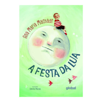 A Festa Da Lua Machado, Ana Maria