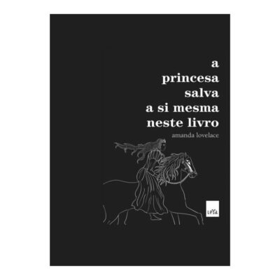 A Princesa Salva A Si Mesma Neste Livro