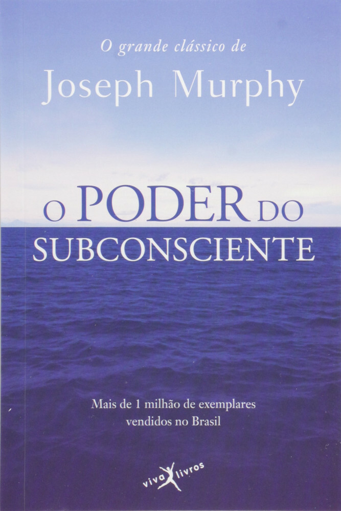 O Poder Do Subconsciente - Livro De Bolso O Poder Do Subconsciente - Livro De Bolso