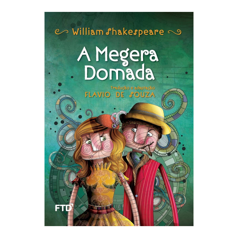 A Megera Domada A Megera Domada