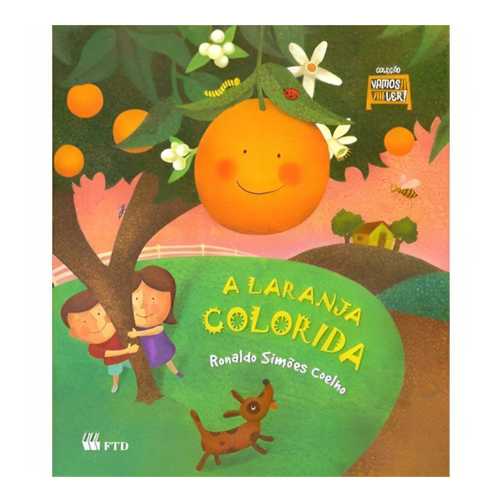 A Laranja Colorida A Laranja Colorida