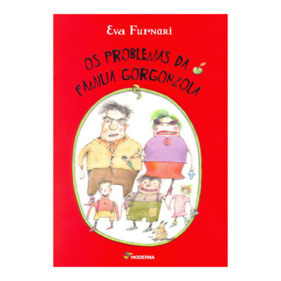 Os Problemas Da Família Gorgonzola