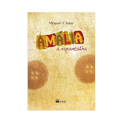 AmÁlia A Espantalha