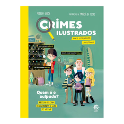 Crimes Ilustrados Para Pequenos Detetives