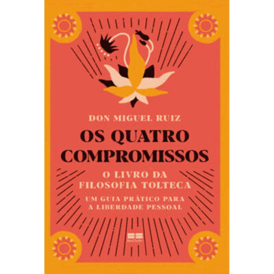 Os Quatro Compromissos