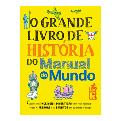 O Grande Livro De História Do Manual Do Mundo