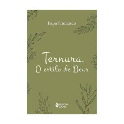 Ternura O Estilo De Deus