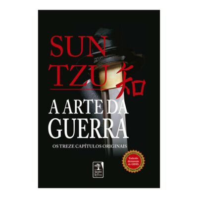 Sun Tzu -  a Arte Da Guerra