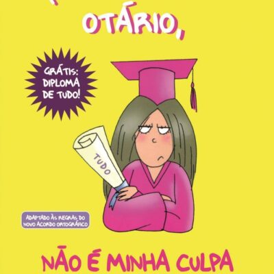 Querido DiÁrio OtÁrio Vol 8  - nÃo E Minha Culpa Se Eu Sei De Tudo