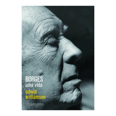 Borges Uma Vida