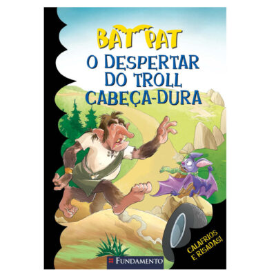 Bat Pat  o Despertar Do Troll Cabeca Dura