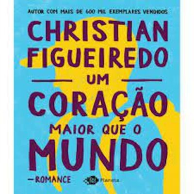 Um CoraÇÃo Maior Que O Mundo