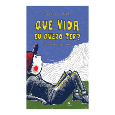 Que Vida Eu Quero Ter?