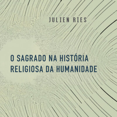 O Sagrado Na Historia Religiosa Da Humanidade