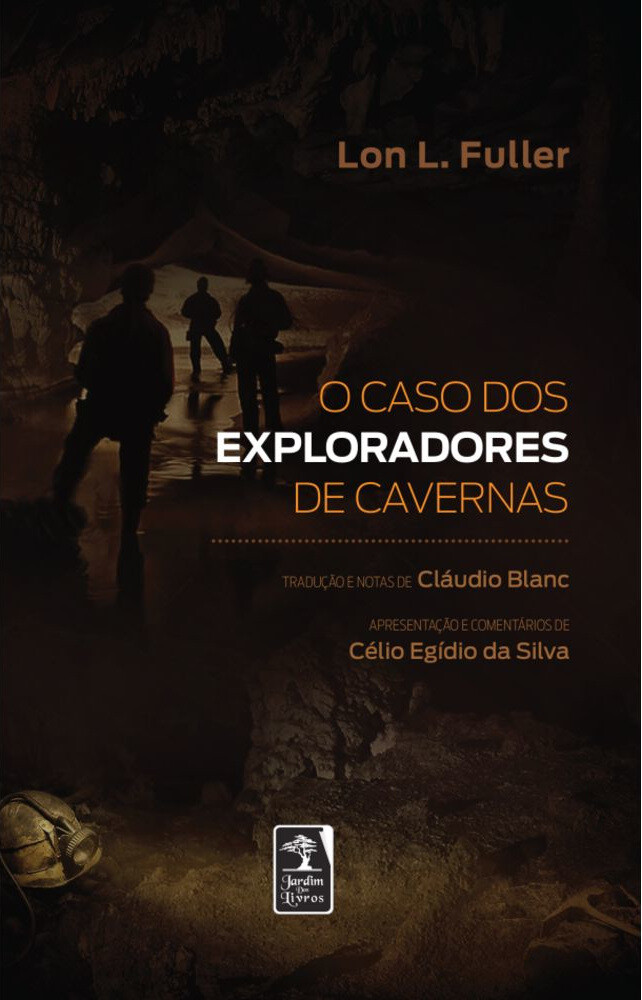 O Caso Dos Exploradores De Cavernas O Caso Dos Exploradores De Cavernas