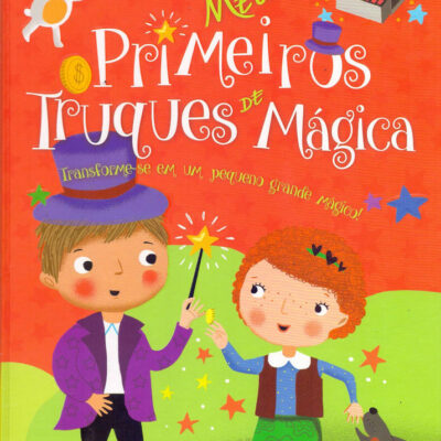 Meus Primeiros Truques De Mágica