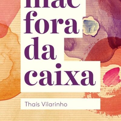 MÃe Fora Da Caixa