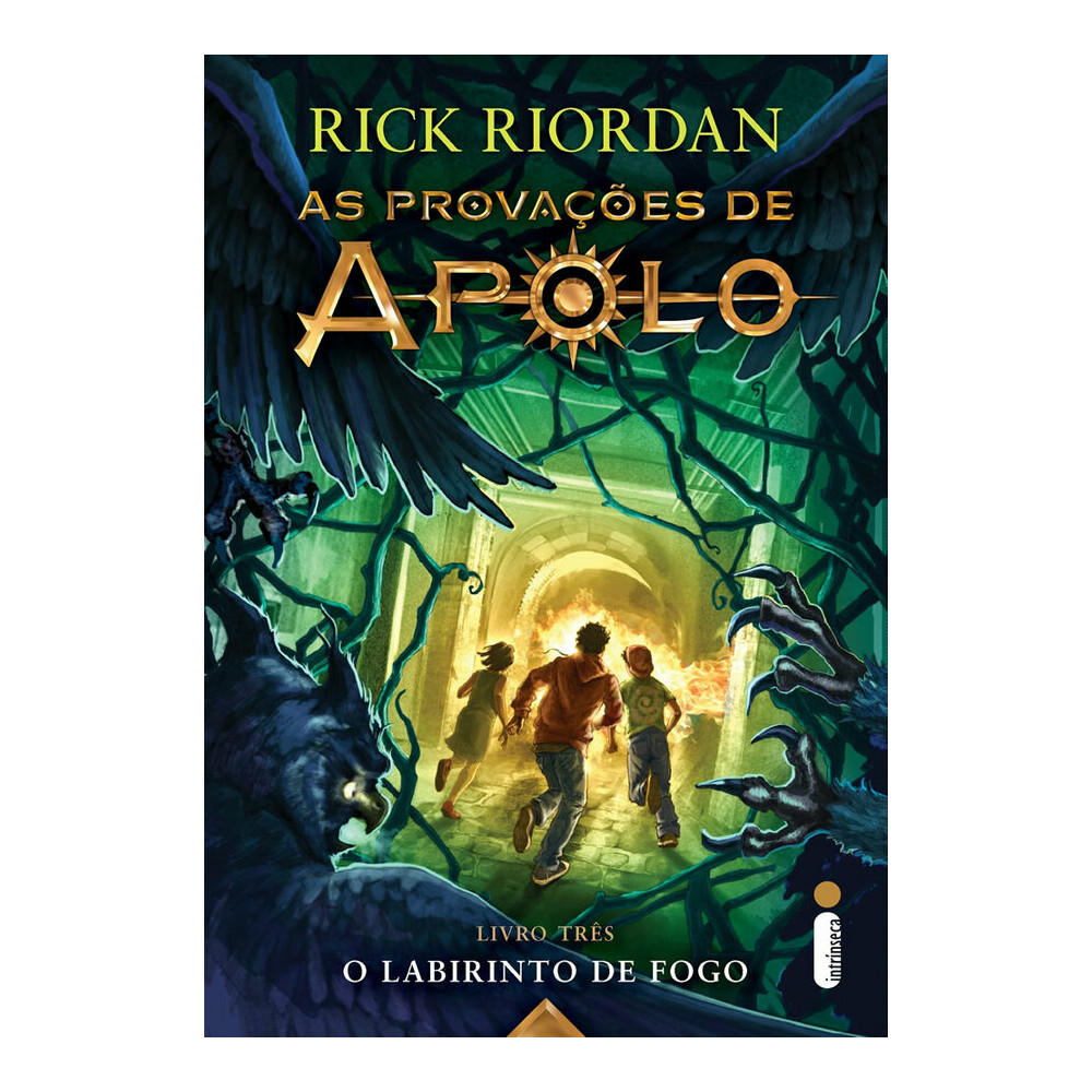 As Provações De Apolo - O Labirinto De Fogo As Provações De Apolo - O Labirinto De Fogo
