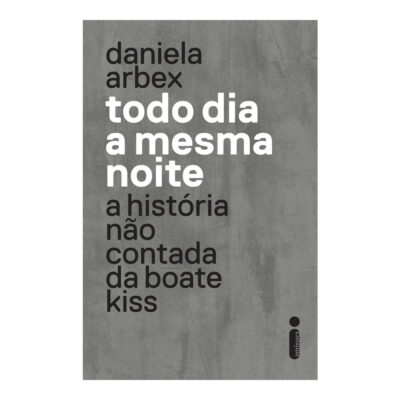 Todo Dia A Mesma Noite