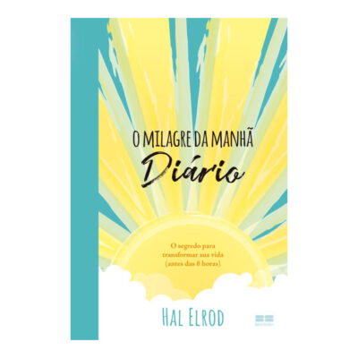 O Milagre Da Manhã - Diário