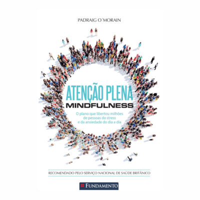 AtenÇÃo Plena - Mindfulness