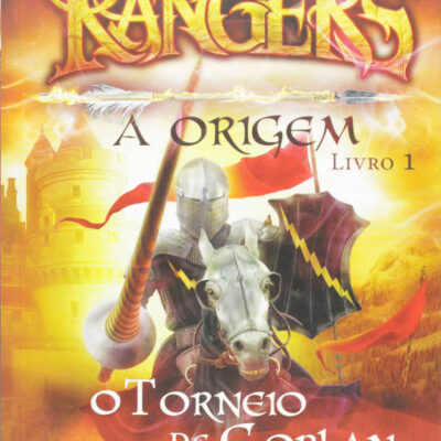 Rangers A Origem Vol 1 - O Torneio De Gorlan