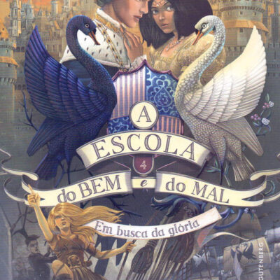 A Escola Do Bem E Do Mal Vol 4