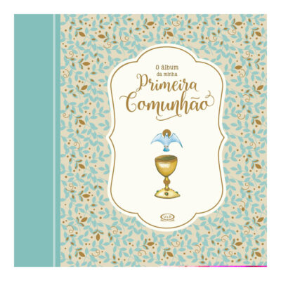 O Álbum Da Minha Primeira Comunhão