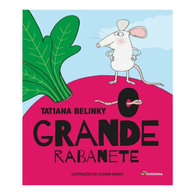 O Grande Rabanete
