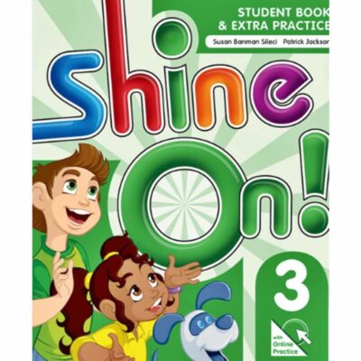 Shine On! Vol 3 - Student Book With Online Practice