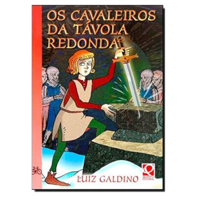 Os Cavaleiros Da Tavola Redonda
