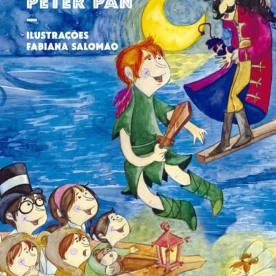 Peter Pan - A Historia Do Menino Que NÃo Queria Crescer, Contada Pela Dona Benta