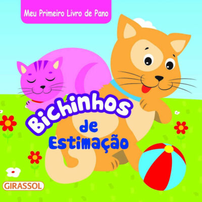 Meu Primeiro Livro De Pano - Bichinhos De EstimaÇÃo