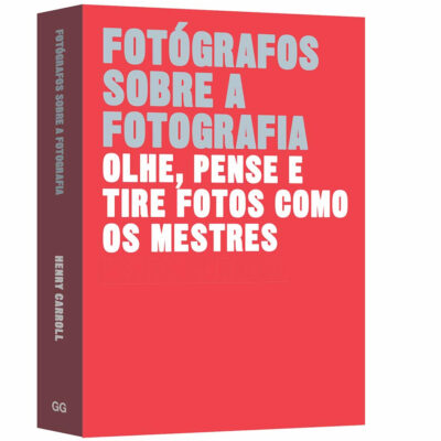 Fotógrafos Sobre A Fotografia