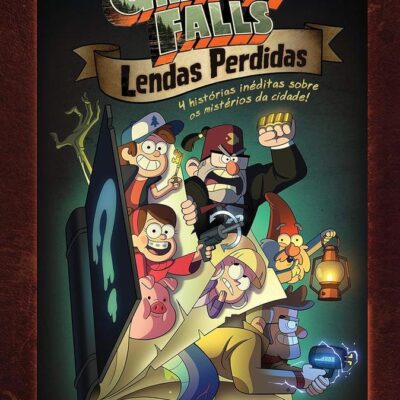 Gravity Falls: Lendas Perdidas