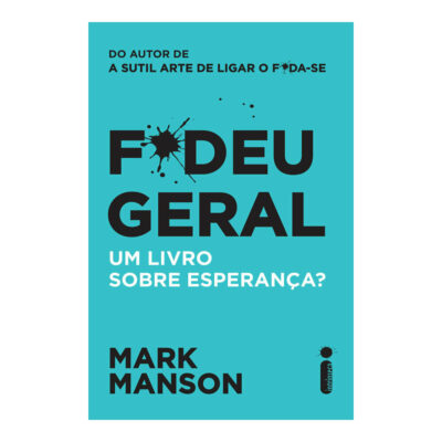 F*deu Geral - Um Livro Sobre Esperança?