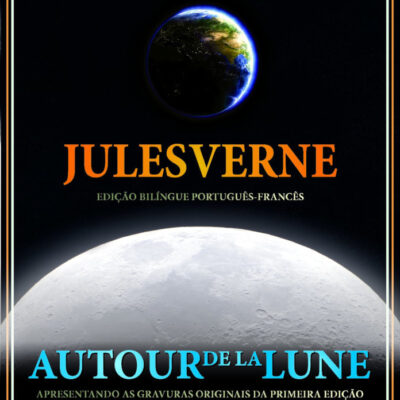 Ao Redor Da Lua - EdiÇÃo Bilingue FrancÊs/Portugues